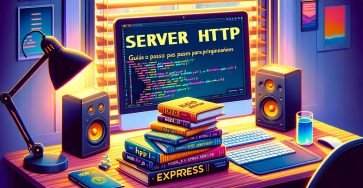 Construyendo un Servidor HTTP Básico en Node.js con Express: Guía Paso a Paso para Principiantes