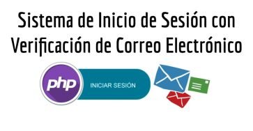 Sistema de Inicio de Sesión con Verificación de Correo Electrónico