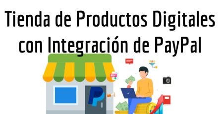 Tienda de Productos Digitales con Integración de PayPal