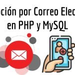 Sistema de Suscripción por Correo Electrónico en PHP y MySQL