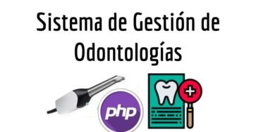 Sistema de Gestión de Odontologías