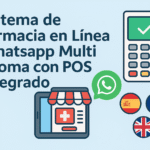 Sistema de Farmacia en Línea Whatsapp Multi Idioma con POS integrado